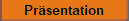 Pr�sentation